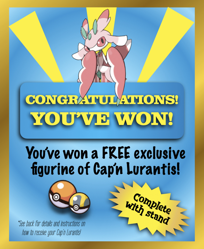 A certificate styled like a cereal box prize with an image of cartoon lurantis peaking over text that says 'Congratulations! You've won!' and below it reads 'you've won a FREE exclusive figurine of cap'n lurantis!'